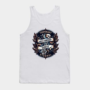 Pain and glory quote for gladiators Tank Top